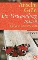 bokomslag Der Verwandlung trauen