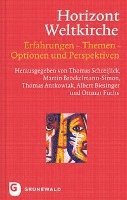 Thomas Antkowiak, Albert Biesinger - Horizont Weltkirche: Erfahrungen - Themen - Optionen Und Perspektiven, Inbunden