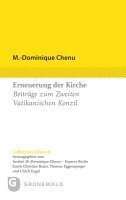 M-Dominique Chenu - Kirche in Der Welt Von Heute: Beitrage Zum Zweiten Vatikanischen Konzil, Häftad