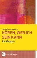 bokomslag Hören, wer ich sein kann
