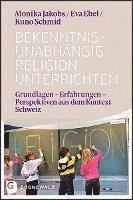 bokomslag Bekenntnisunabhängig Religion unterrichten