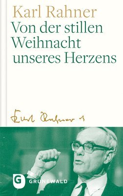 bokomslag Von der stillen Weihnacht unseres Herzens