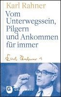 bokomslag Vom Unterwegssein, Pilgern und Ankommen für immer