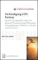 Verkundigung Trifft Fantasy: Ein Kreiertes Gesprach Zwischen Game of Thrones Und Den Politischen Theologien Von J.B. Metz, H.-J. Sander Und G. Taxa 1