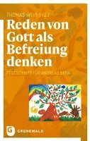 bokomslag Reden von Gott als Befreiung denken