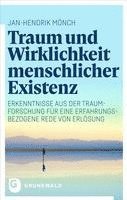 bokomslag Traum Und Wirklichkeit Menschlicher Existenz: Erkenntnisse Aus Der Traumforschung Fur Eine Erfahrungsbezogene Rede Von Erlosung