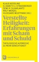 bokomslag Verstellte Heiligkeit: Erfahrungen mit Scham und Schuld