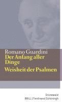 bokomslag Der Anfang Aller Dinge / Weisheit Der Psalmen: Meditationen Uber Genesis Kapitel 1-3 / Meditationen