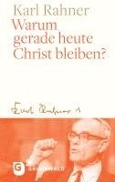 Warum gerade heute Christ bleiben? 1