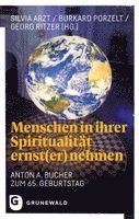 Silvia Arzt, Burkard Porzelt, Georg Ritzer - Menschen in ihrer Spiritualität ernst(er) nehmen, Häftad