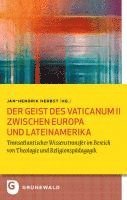 Der Geist des Vaticanum II zwischen Europa und Lateinamerika