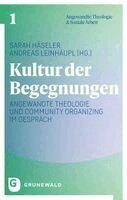 Sarah Häseler, Andreas Leinhäupl - Kultur der Begegnungen, Häftad
