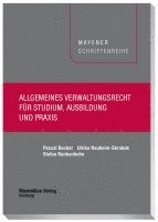 Allgemeines Verwaltungsrecht für Studium, Ausbildung und Praxis 1