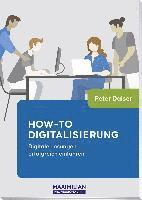 Peter Daiser - How-to Digitalisierung, Häftad