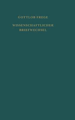 Nachgelassene Schriften und Wissenschaftlicher Briefwechsel / Wissenschaftlicher Briefwechsel 1
