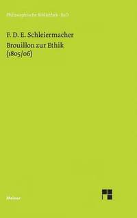 bokomslag Brouillon zur Ethik (1805/06)