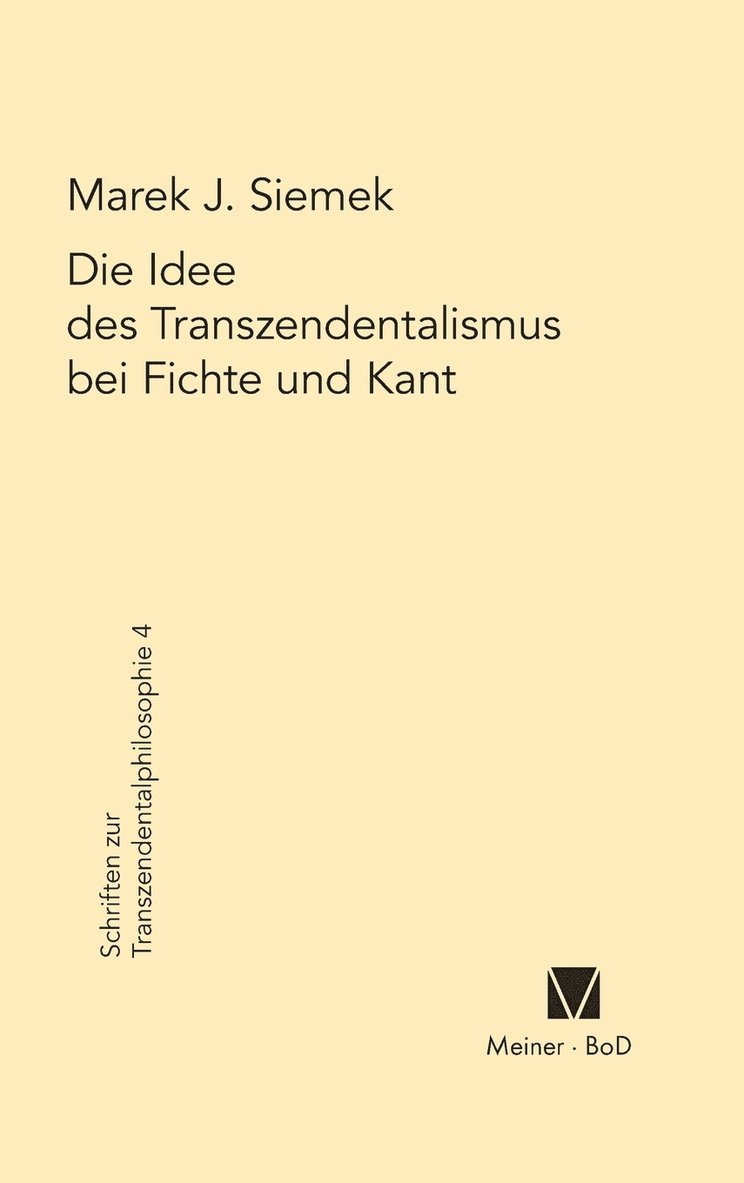 Die Idee des Transzendentalismus bei Fichte und Kant 1