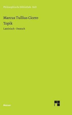 Cicero, Hans G Zekl - Topik, Inbunden