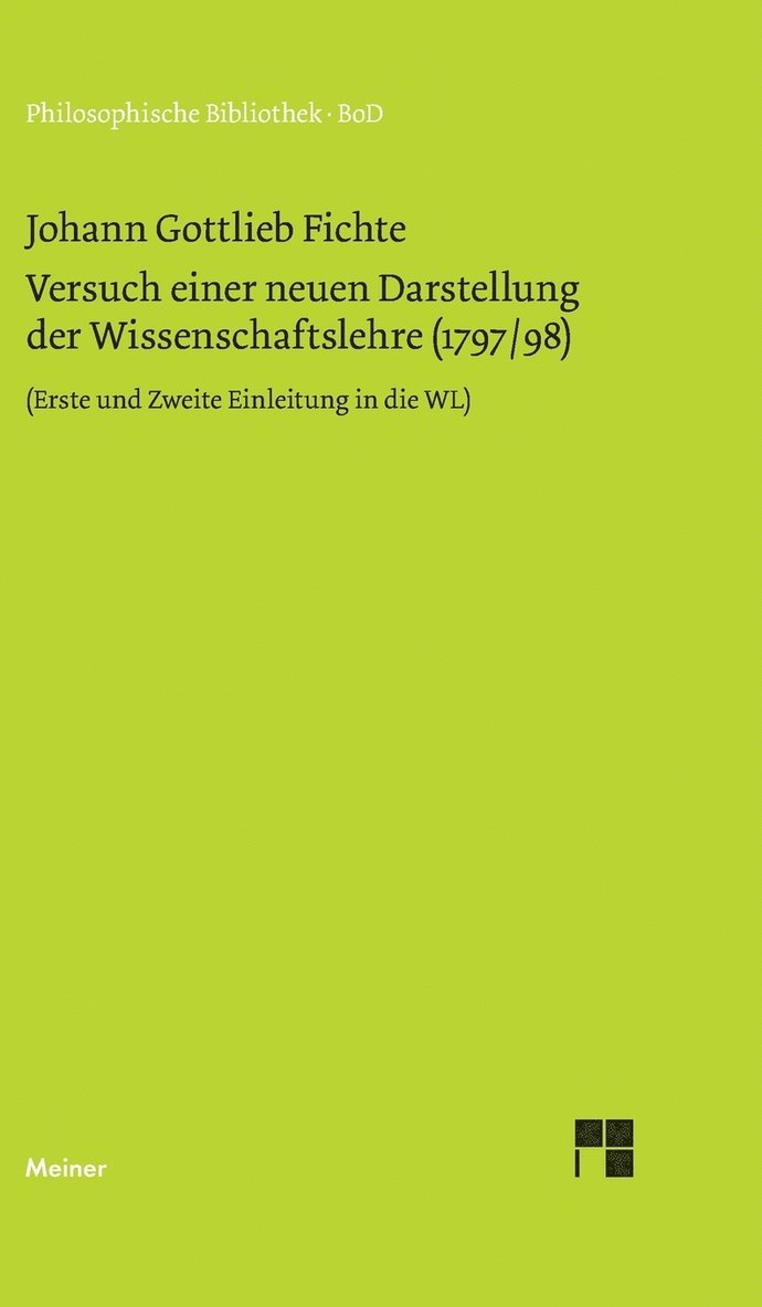 Versuch einer neuen Darstellung der Wissenschaftslehre 1