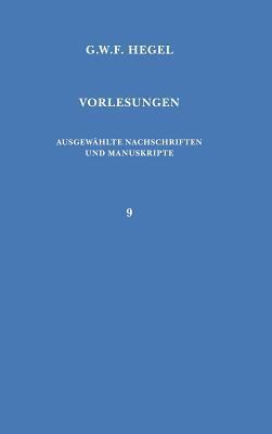 Georg W F Hegel, Walter Jaeschke - Vorlesungen. Ausgewählte Nachschriften und Manuskripte / Vorlesungen über die Geschichte der Philosophie, Inbunden