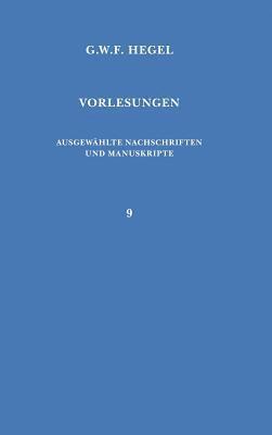 Vorlesungen. Ausgewhlte Nachschriften und Manuskripte / Vorlesungen ber die Geschichte der Philosophie 1