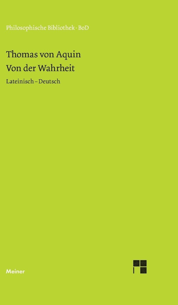 Von der Wahrheit. De veritate (Quaestio I) 1