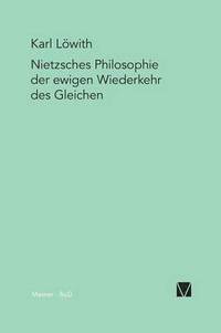 bokomslag Nietzsches Philosophie der ewigen Wiederkehr des Gleichen