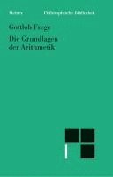 Gottlob Frege - Grundlagen Der Arithmetik Studienausgabe Mit Dem Text Der CE, Häftad