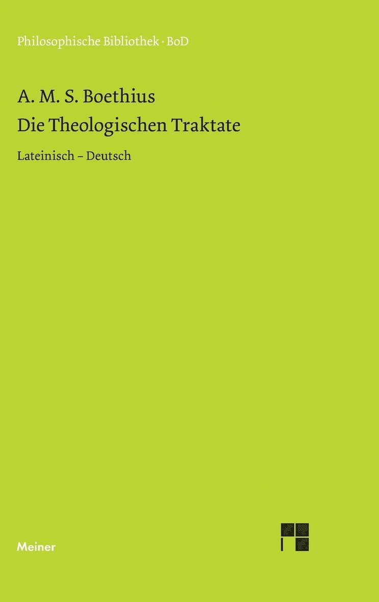 Die theologischen Traktate 1