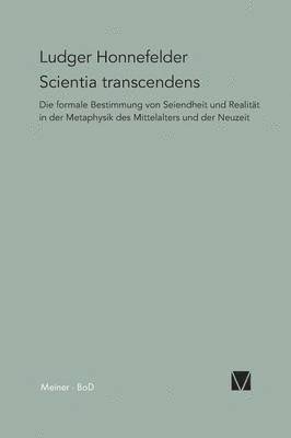 Ludger Honnefelder - Scientia transcendens, Inbunden