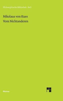 Schriften in deutscher bersetzung / Vom Nichtanderen 1