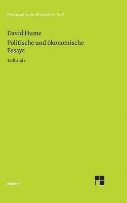 Politische und konomische Essays / Politische und konomische Essays 1