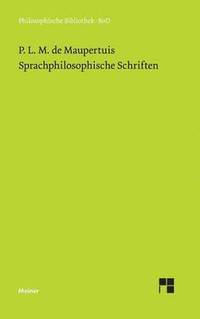 bokomslag Sprachphilosophische Schriften