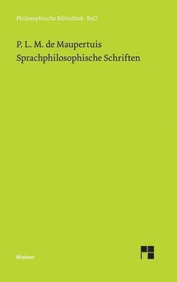 Sprachphilosophische Schriften 1