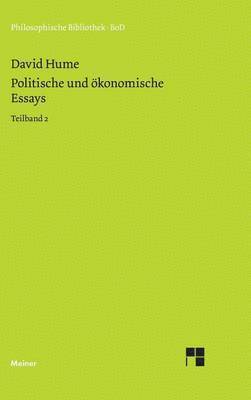 Politische und konomische Essays / Politische und konomische Essays 1