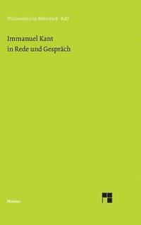 bokomslag Immanuel Kant in Rede und Gesprch