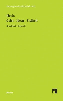 Plotin, Werner Beierwaltes - Geist - Ideen - Freiheit, Häftad