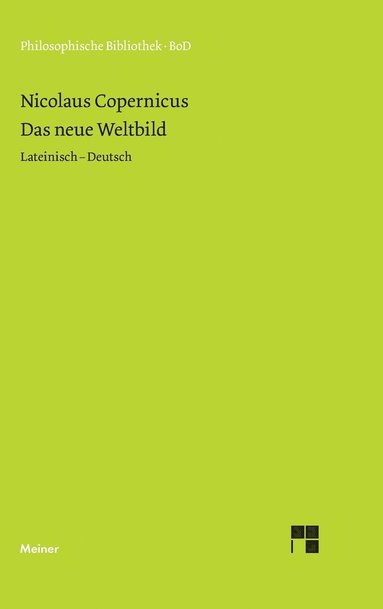 Nicolaus Copernicus, Hans G Zekl - neue Weltbild, Inbunden