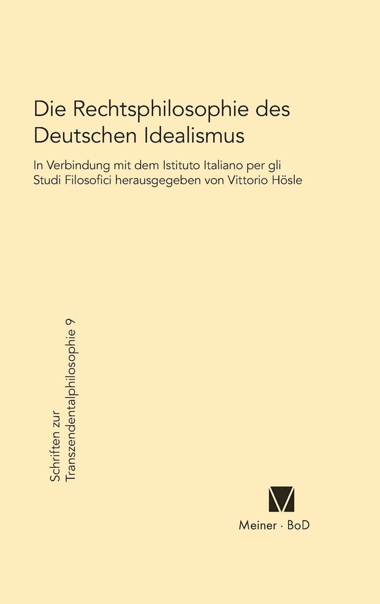 Die Rechtsphilosophie des deutschen Idealismus 1