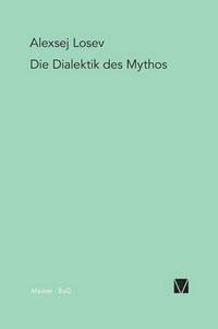 bokomslag Die Dialektik des Mythos