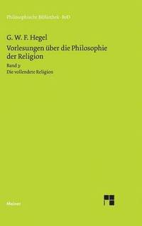 bokomslag Vorlesungen über die Philosophie der Religion / Vorlesungen über die Philosophie der Religion