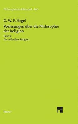 bokomslag Vorlesungen ber die Philosophie der Religion / Vorlesungen ber die Philosophie der Religion