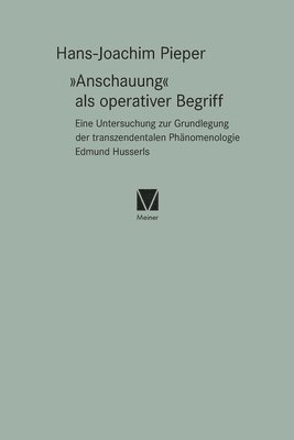 Hans J Pieper, Hans J. Pieper - Anschauung als operativer Begriff, Häftad
