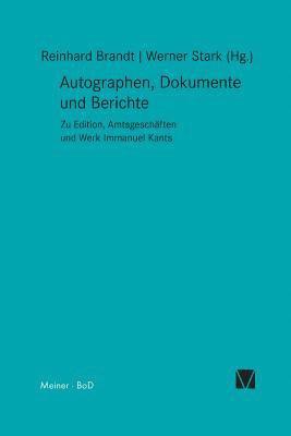 Reinhard Brandt, Werner Stark - Autographen, Dokumente und Berichte, Häftad