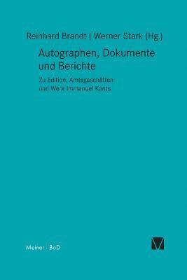 Autographen, Dokumente und Berichte 1