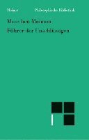 Moses Maimonides - Führer der Unschlüssigen, Inbunden