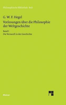 bokomslag Vorlesungen ber die Philosophie der Weltgeschichte