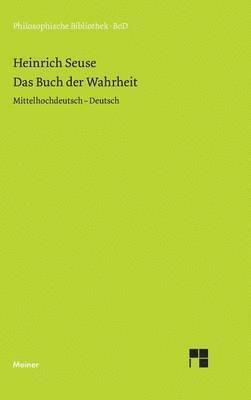Heinrich Seuse, Rüdiger Blumrich, Loris Sturlese - Buch der Wahrheit, Inbunden