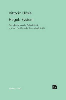 Hegels System 1