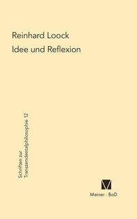 bokomslag Idee und Reflexion bei Kant